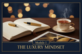 Module 1: The Luxury Mindset